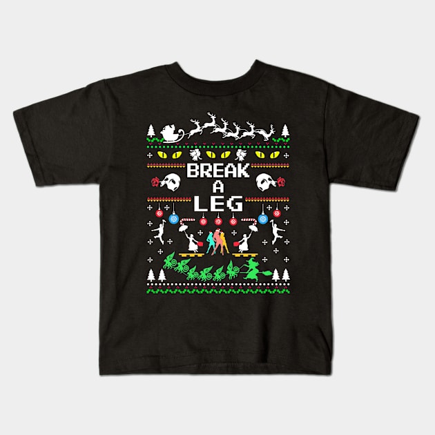 Break a Leg Christmas Theatre Kids T-Shirt by KsuAnn